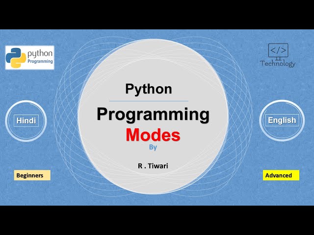 Python programming mode :Python3 in Hindi | Python Tutorial