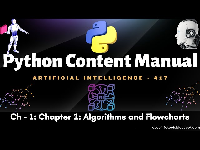 Chapter 1: Algorithms and Flowcharts | PYTHON CONTENT MANUAL | Skill Education | AI 417 |