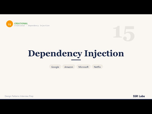 Dependency Injection | MEDIUM | DSA Interview Prep