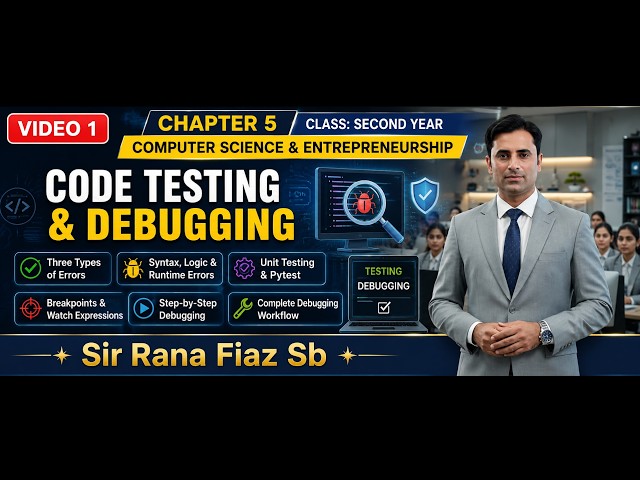 Code Testing & Debugging in Python | Chapter 5 | 2nd Year Computer Science