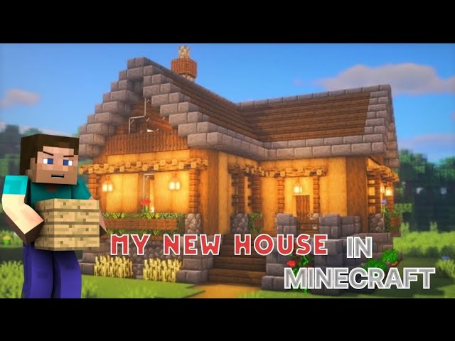 My new house in Minecraft New house build