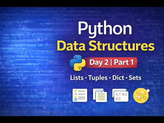 Python for Data Science in Nepali | Day 2 Part 1 | Lists, Tuples, Dictionaries, Sets