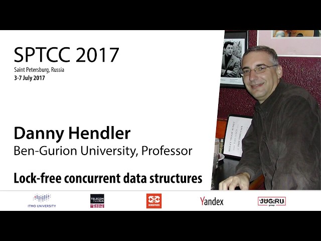 Danny Hendler — Lock-free concurrent data structures (Part 1)