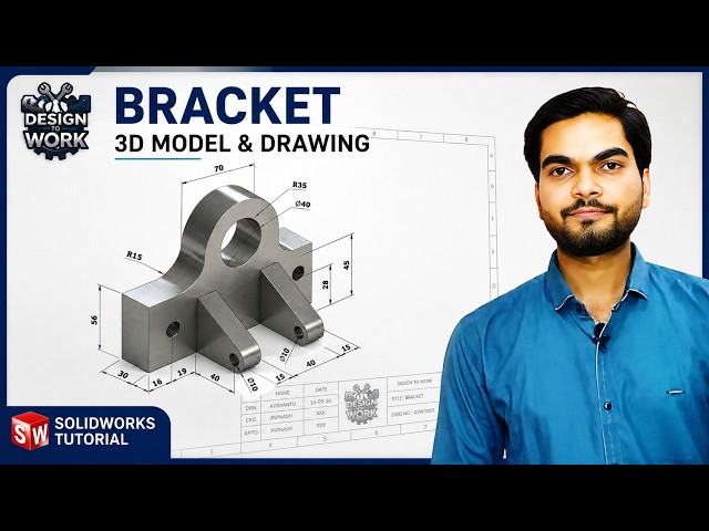 SolidWorks 3D Modeling: Bracket Design from 2D Sketch