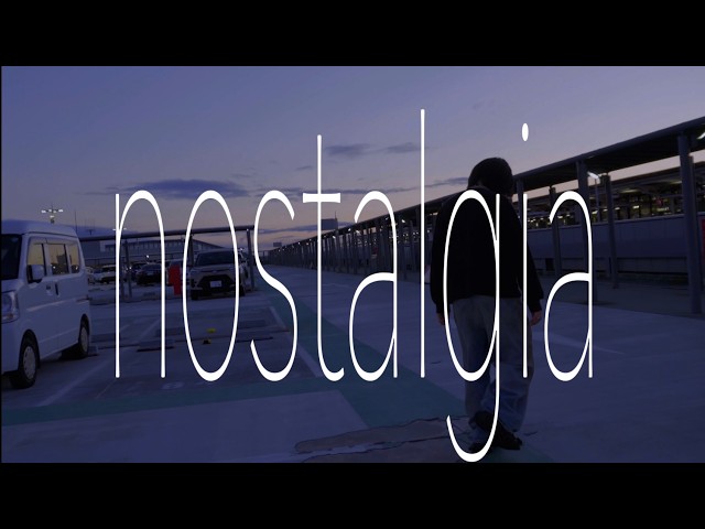NISC - nostalgia (Music Video)