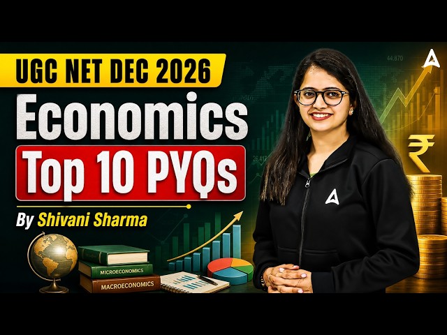 UGC NET Economics | UGC NET Economics Top 10 Previous Year Question By Shivani Sharma