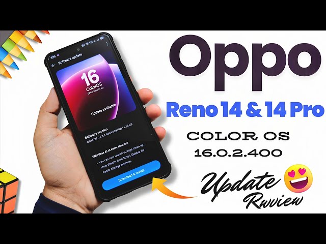 Oppo Reno 14 & 14 Pro - Color OS 16.0.2.400 Update ✨ - Explained All Features in Detail ⚡
