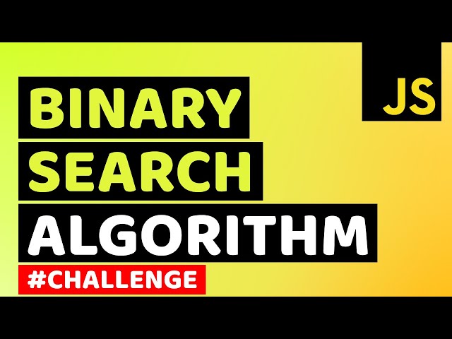 How to Search in Javascript | Binary Search Algorithm Implementation in Javascript