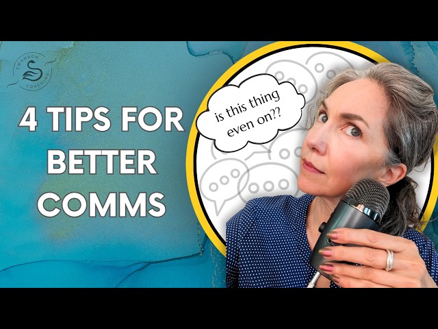 Better Communication at Work and Home: 4 Tips You Can Use Today