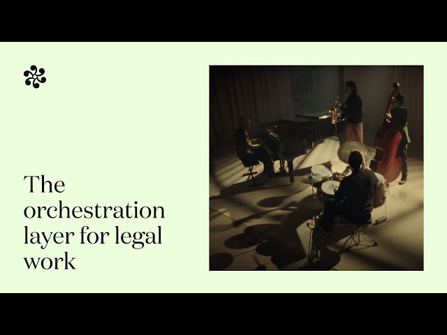 Legora Workflows - The orchestration layer for legal work