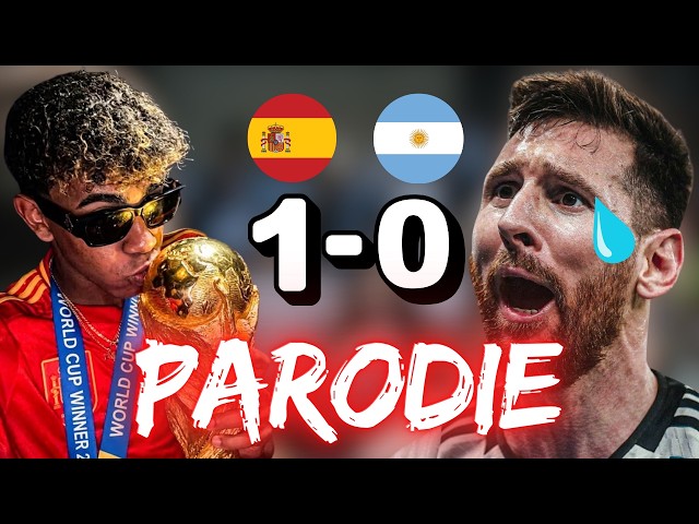 🎵 Espagne contre Argentine 1-0 | Parodie Finale Coupe du Monde 2026 🎵