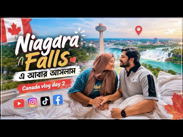 Falling in love with Niagara Falls, off to Canada I go | Niagara Falls ⛲ | Canada 🇨🇦 day 2 | Tasn...