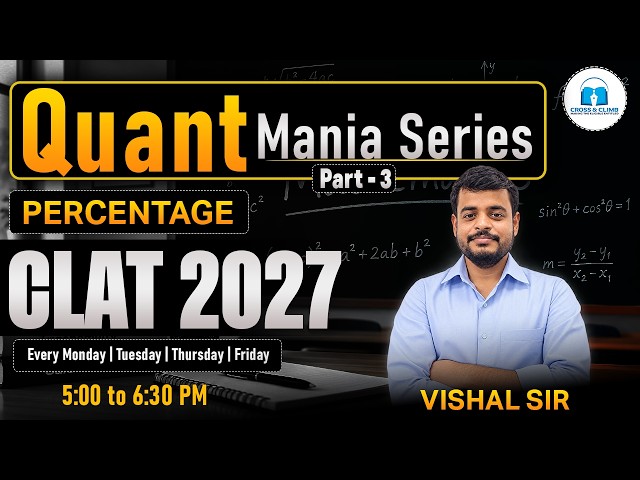 CLAT 2027 Quant Mania Series | Percentage | Part 3 | CLAT Quantitative Techniques