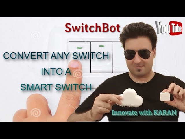 SwitchBot - Turn ON/OFF A  Switch From Anywhere - Smart Gadget Reviews