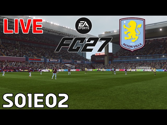 FC 27 Aston Villa FC Career Mode S1E2