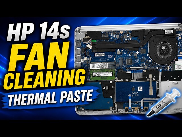 HP 14s Fan Cleaning & Thermal Paste Replacement