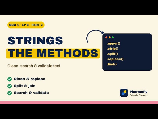 Python String Methods for B.Pharm | BP101T Unit 1 | Strings Part 2 | PharmaPy