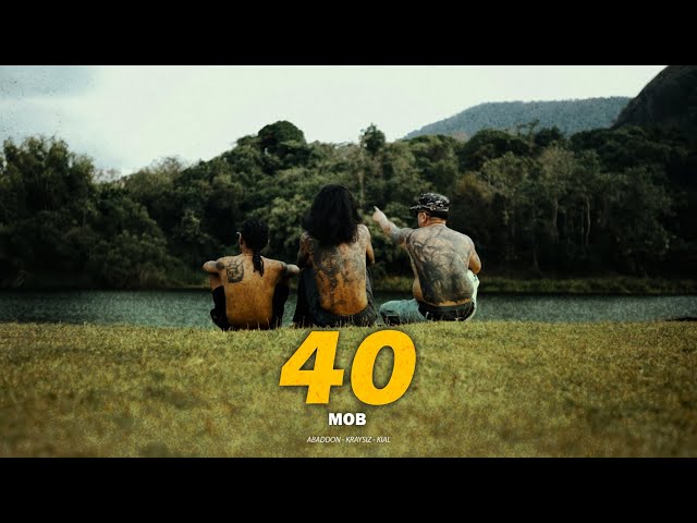 40 - Abaddon, Kraysiz & Kial (Official Music Video)