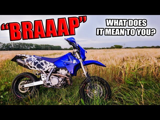 "BRAAAP" Just a Dirt Bike thing?