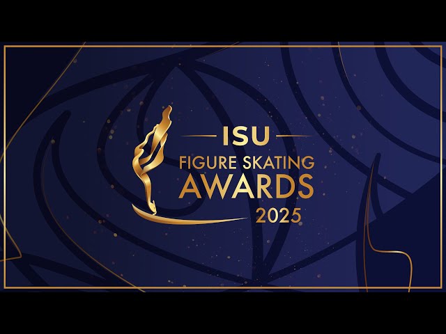 ISU Figure Skating Awards 2025