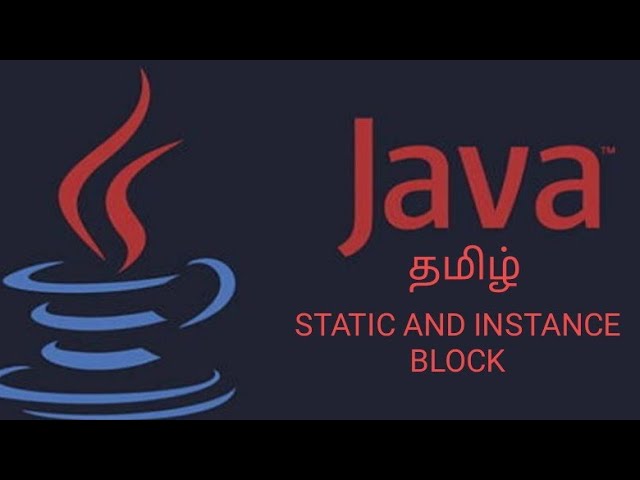 Static and Instance Block in Java with Examples Part 1 Tamil#Placements#Java