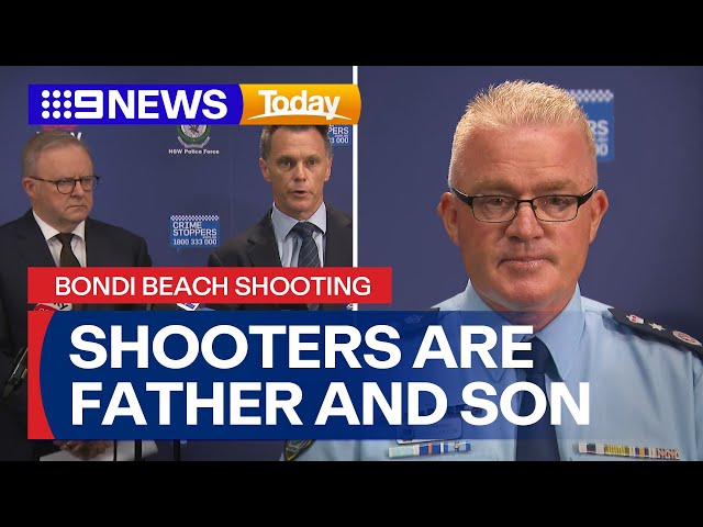 NSW Police Commissioner confirms Bondi Beach shooters are father and son | 9 News Australia