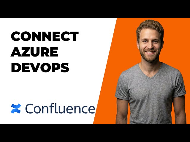 How To Connect Azure Devops With Confluence (2026 Easy Guide)