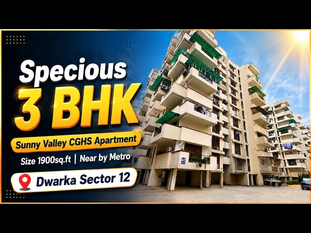 3 BHK Flat For Sale ✅ Sunny Valley Apartment ~ Sector 12, Dwarka Society Flats ~ inside Walk-through