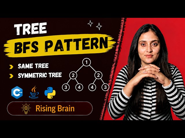 Same Tree & Symmetric Tree Using BFS | Queue Based Binary Tree Traversal | Python, Java & C++