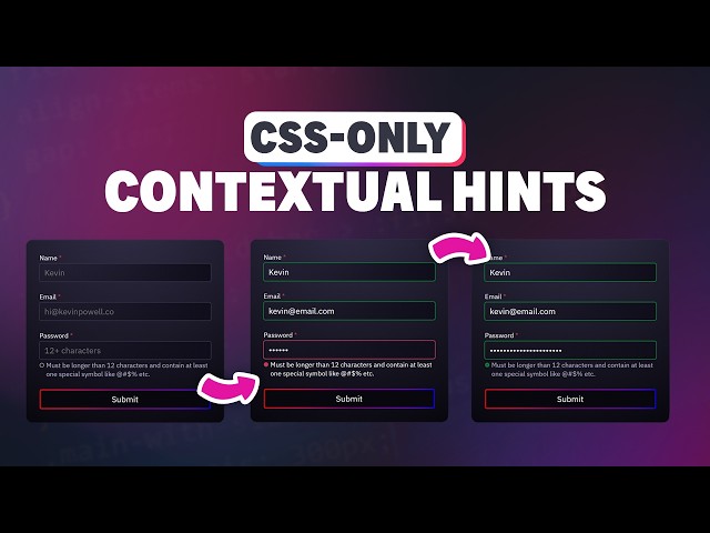 CSS-only Form Validation Hints | Tutorial from Kevin Powell