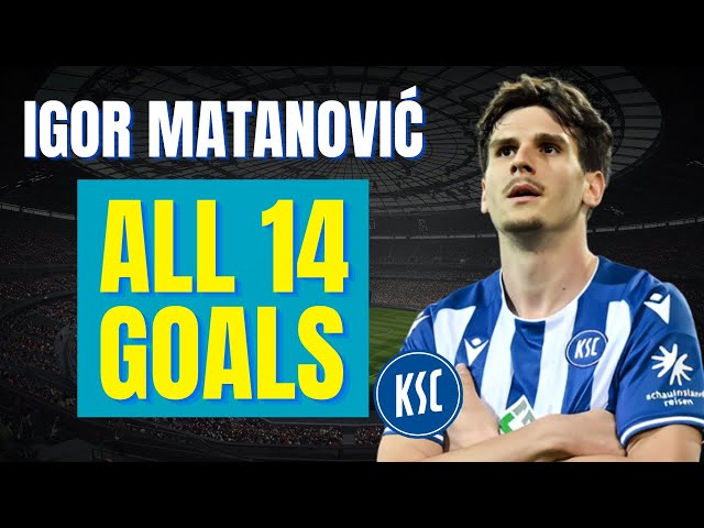 Igor Matanović - ALL 14 GOALS FOR KARLSRUHER | Skills & Highlights