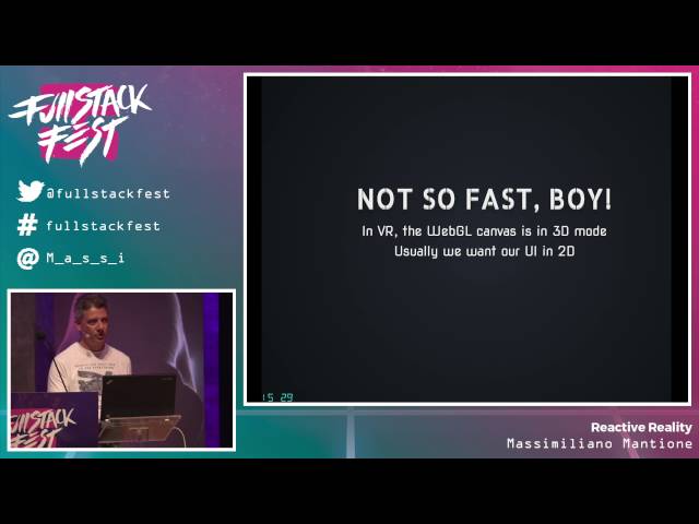Reactive Reality (Massimiliano Mantione) - Full Stack Fest 2016