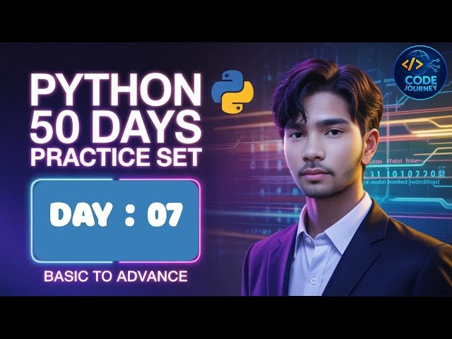 Python Practice Set | Day-07 | Python Practice Set For Beginner | Problem Solving Using Python