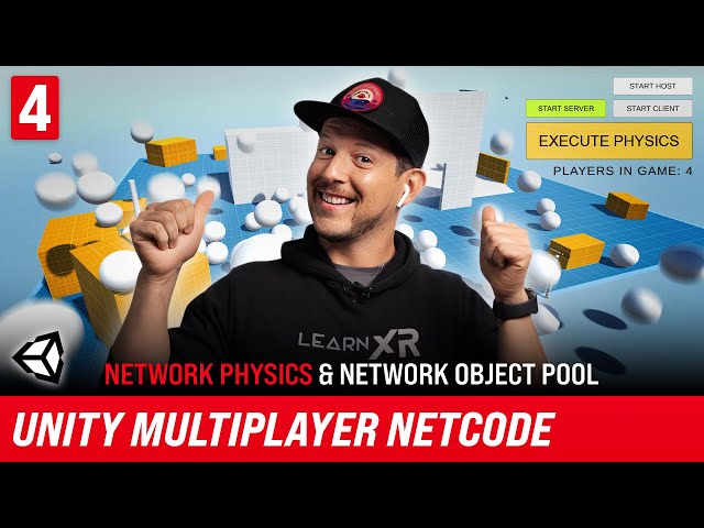 How To Make A Game With Unity Multiplayer Netcode | Network Physics And Network Object Pooling