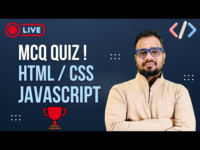 🔴 HTML/CSS + JavaScript MCQ LIVE | LIVE Quiz + Winner 🏆