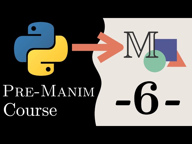 [Pre-Manim 6] Object-oriented programming