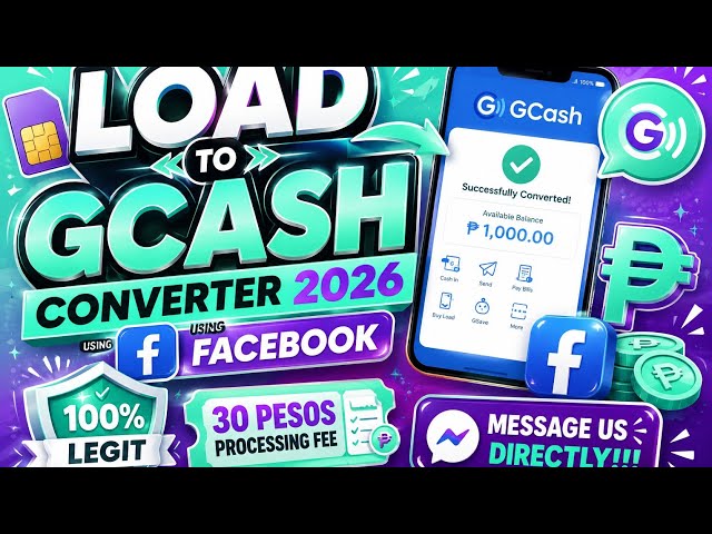 LOAD TO GCASH CONVERTER 2026 | TARA CONVERT NA  NATIN!!! 