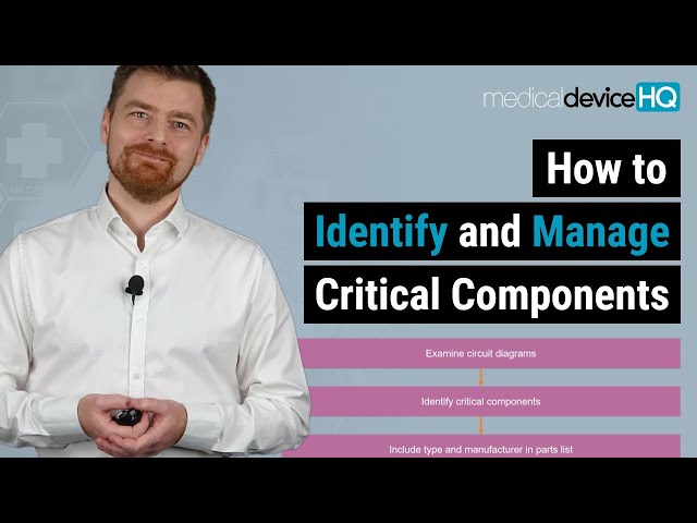 How to identify and manage critical components