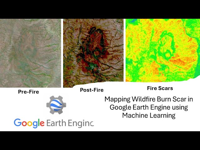 Mapping Wildfire Burn Scar in Google Earth Engine using Machine Learning