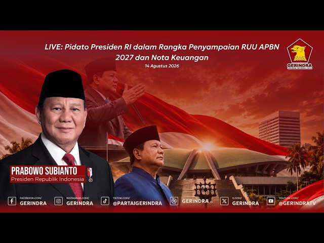 LIVE: Pidato Presiden RI dalam Rangka Penyampaian RUU APBN 2027 dan Nota Keuangan, 14 Agustus 2026