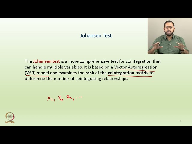 Week 08: Lecture 38: Tests for Cointegration