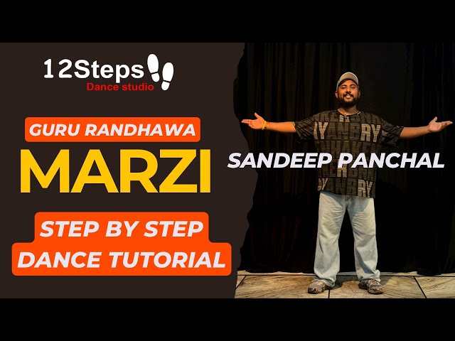 Marzi - Dance Tutorial | Step by Step Tutorial | Guru Randhawa #marzi #gururandhawa #dancecover