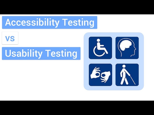 Usability Testing vs Accessibility Testing