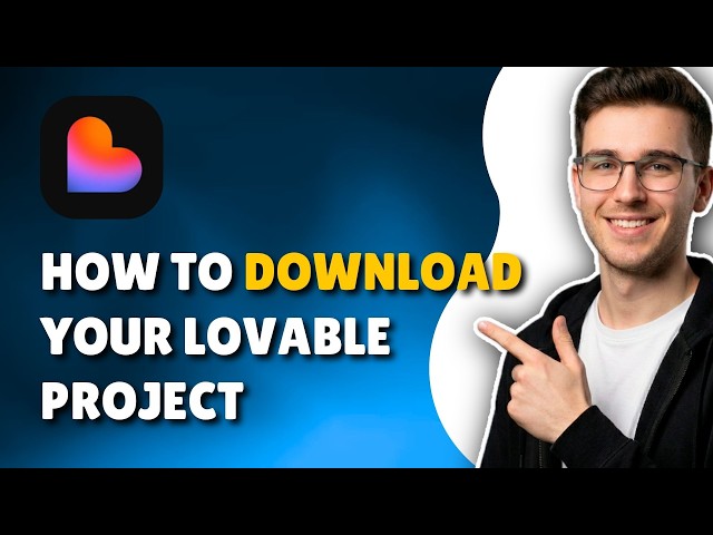 How To Download Your Project From Lovable AI (2026) – Step-By-Step Guide