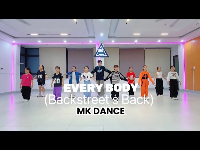 EVERY BODY (Backstreet’s Back) - Hiphop dance | Dance kids | MK Dance
