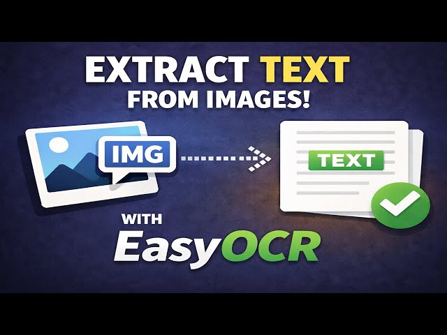 EasyOCR Tutorial | Convert Images to Text Automatically