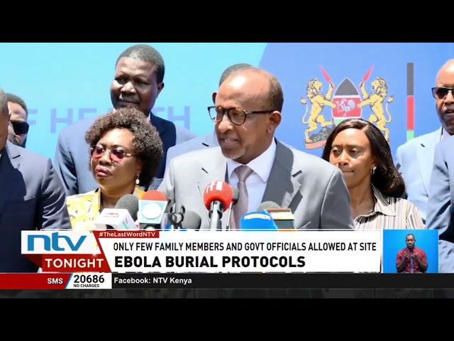 Burial of Kenya’s first Ebola patient. Were protocols observed?