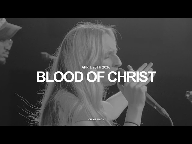 Blood of Christ | Circuit Riders | Chloe Mack