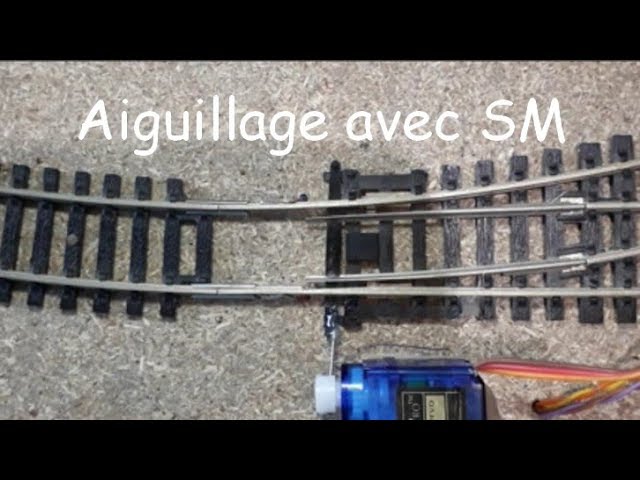MODÉLISME : AIGUILLAGE SERVOMOTEUR PILOTER PAR ARDUINO