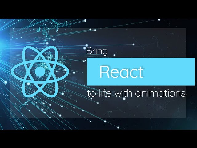 Bring React to life with animations